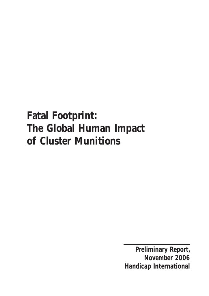 Forsiden av dokumentet Fatal Footprint: The Global Human Impact of Cluster Munitions