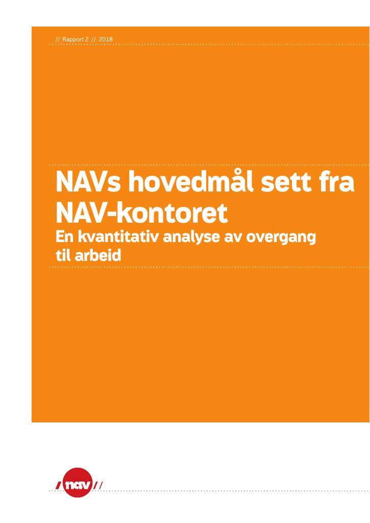 Forsiden av dokumentet NAVs hovedmål sett fra NAV-kontoret - En kvantitativ analyse av overgang til arbeid