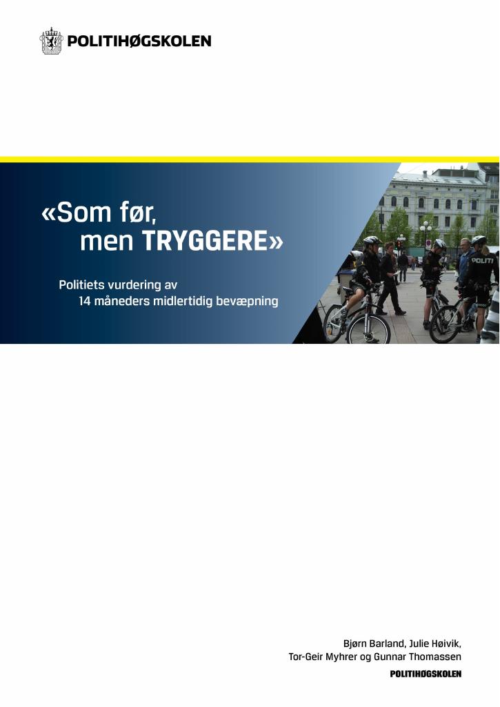 Forsiden av dokumentet Evaluering fra Politihøgskolen om midlertidig bevæpning