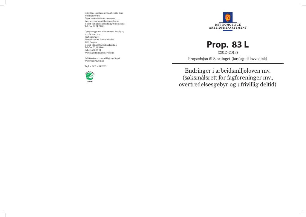 Forsiden av dokumentet Prop. 83 L (2012–2013)