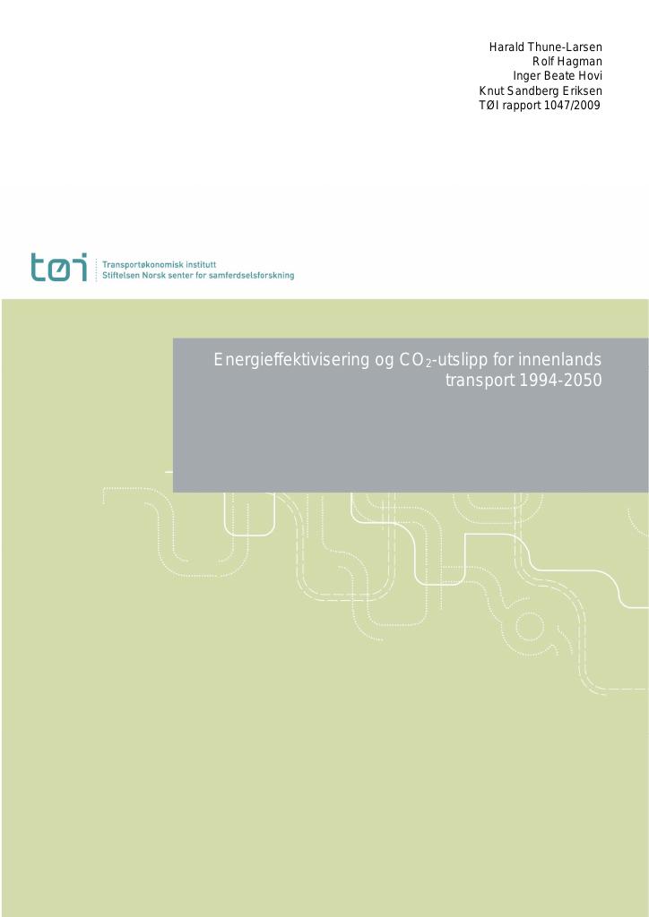 Forsiden av dokumentet Energieffektivisering og CO2-utslipp for innenlands transport 1994-2050