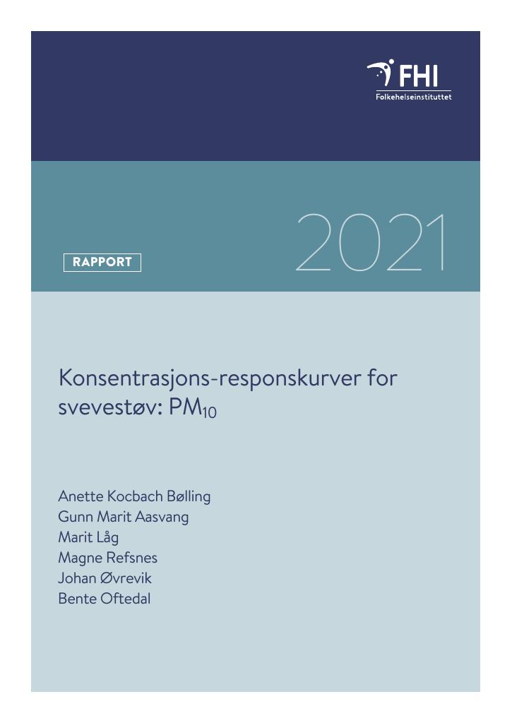 Forsiden av dokumentet Konsentrasjons-responskurver for svevestøv: PM10