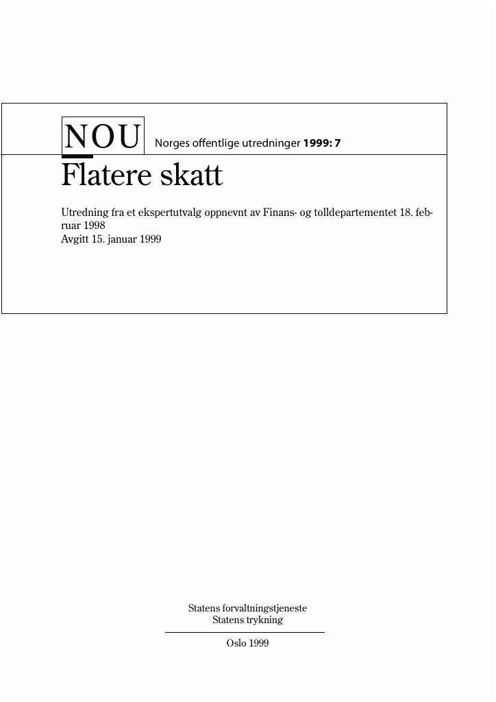 Forsiden av dokumentet NOU 1999: 7 - Flatere skatt