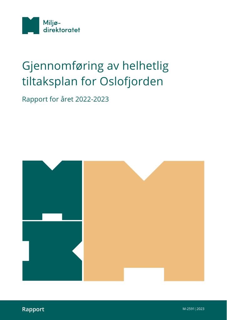 Forsiden av dokumentet Gjennomføring av helhetlig tiltaksplan for Oslofjorden - Rapport for året 2022-2023