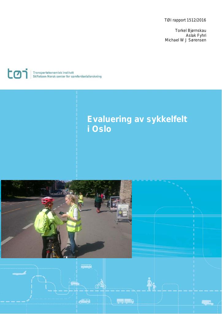 Forsiden av dokumentet Evaluering av sykkelfelt i Oslo