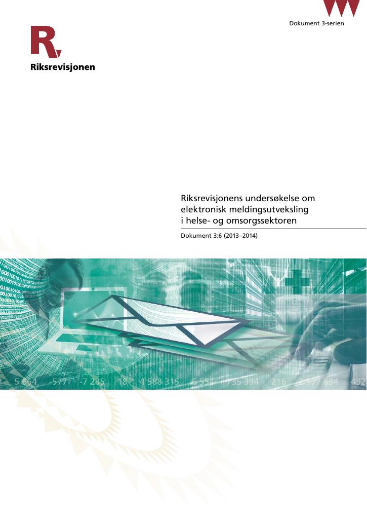 Forsiden av dokumentet Riksrevisjonens undersøkelse om elektronisk meldingsutveksling i helse- og omsorgssektoren