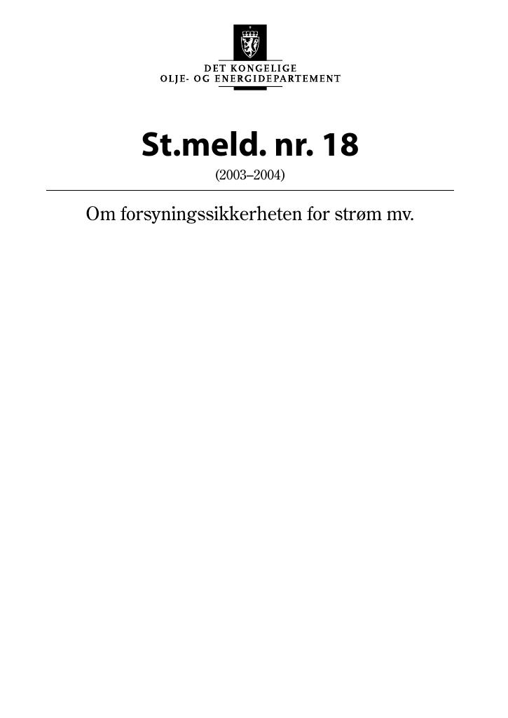 Forsiden av dokumentet St.meld. nr. 18 (2003-2004)