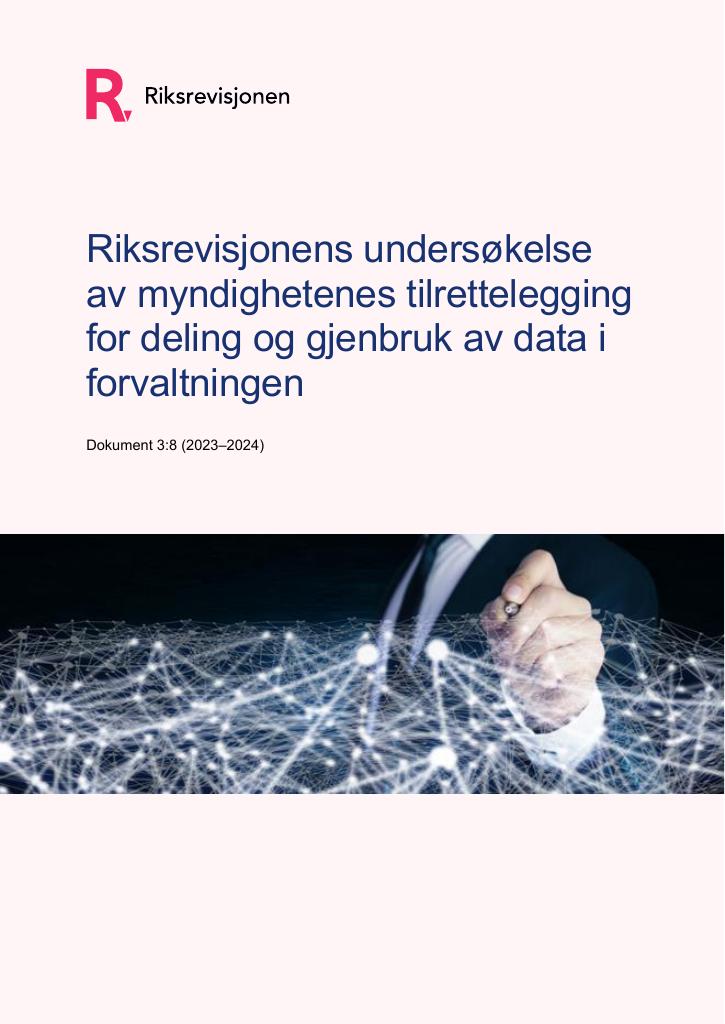 Forsiden av dokumentet Myndighetenes tilrettelegging for deling og gjenbruk av data i forvaltningen