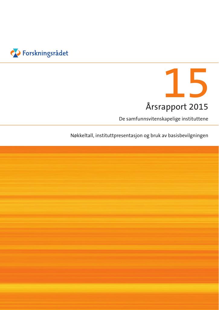 Forsiden av dokumentet Årsrapport De samfunnsvitenskapelige instituttene 2015