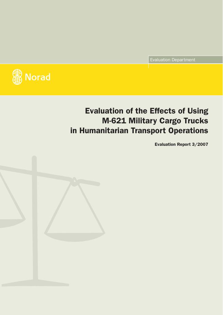 Forsiden av dokumentet Evaluation of the Effects of Using M-621 Military Cargo Trucks in Humanitarian Transport Operations