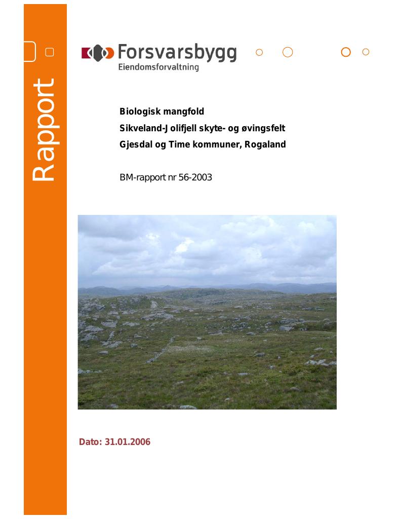 Forsiden av dokumentet Biologisk mangfold Sikveland-Jolifjell skyte- og øvingsfelt Gjesdal og Time kommuner, Rogaland :