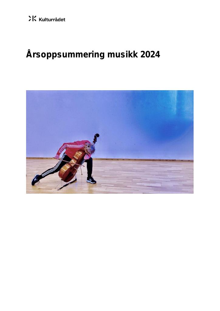 Forsiden av dokumentet Årsoppsummering musikk 2024