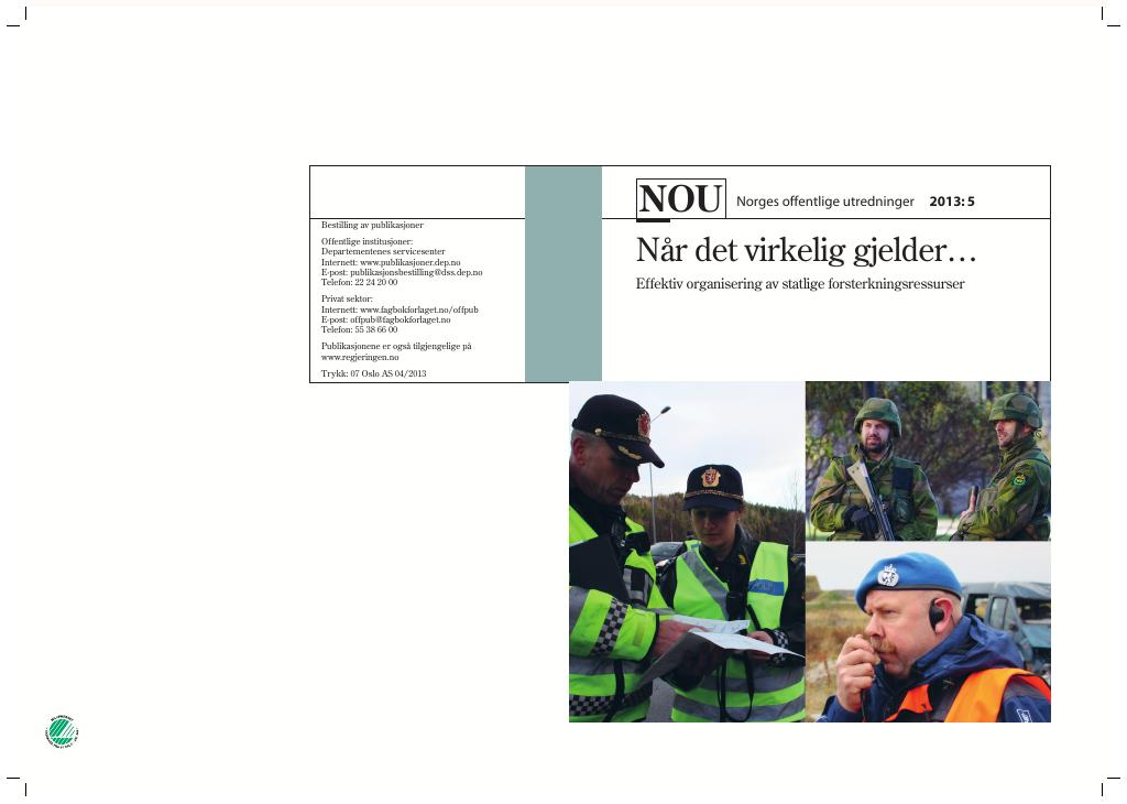 Forsiden av dokumentet NOU 2013: 5 - Når det virkelig gjelder…