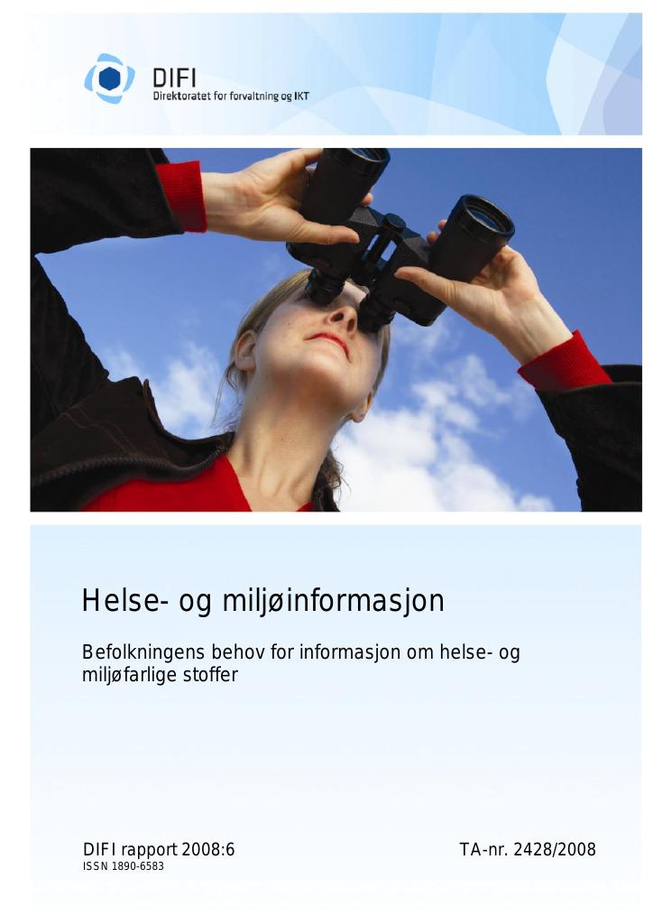 Forsiden av dokumentet Helse- og miljøinformasjon - Befolkningens behov for informasjon om helse- og miljøfarlige stoffer