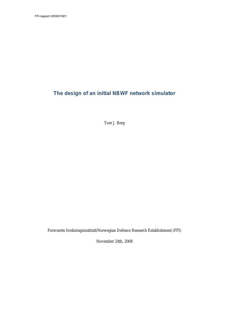 Forsiden av dokumentet The design of an initial NBWF network simulator