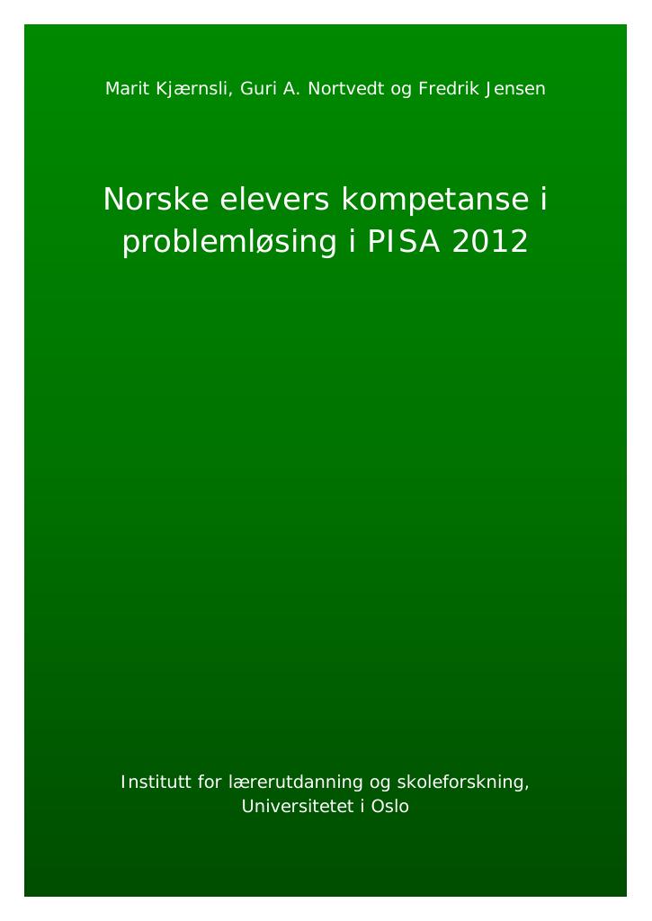Forsiden av dokumentet Norske elevers kompetanse i problemløsing i PISA 2012