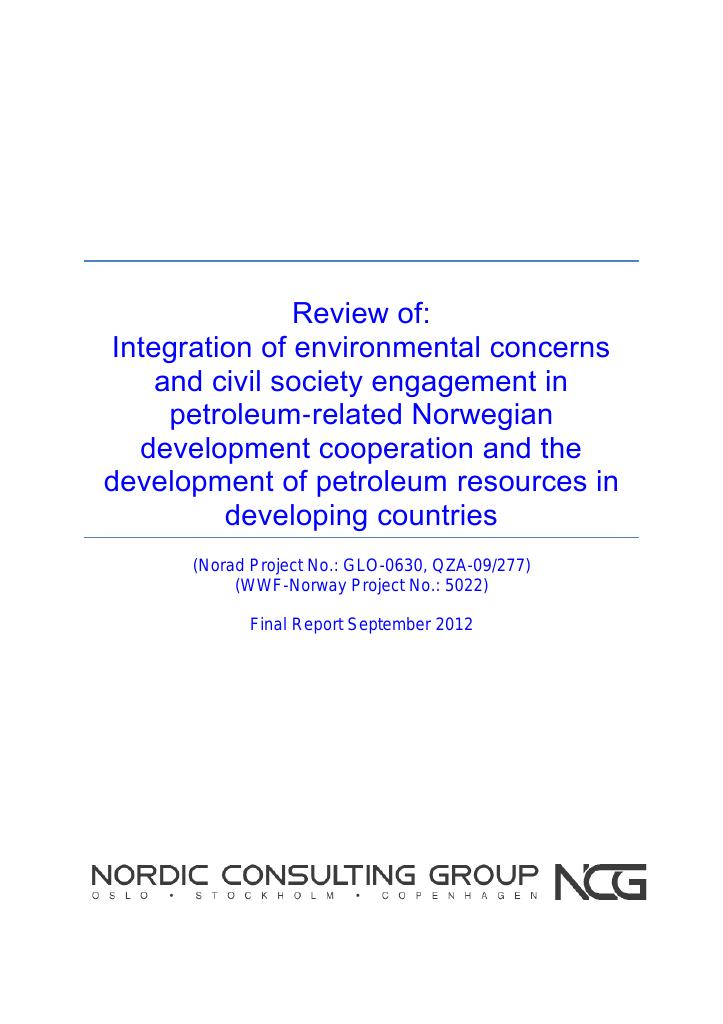 Forsiden av dokumentet Review of ‘Integration of environmental concerns and civil society engagement in petroleum-related Norwegian development cooperation and the development of petroleum resources in developing countries’