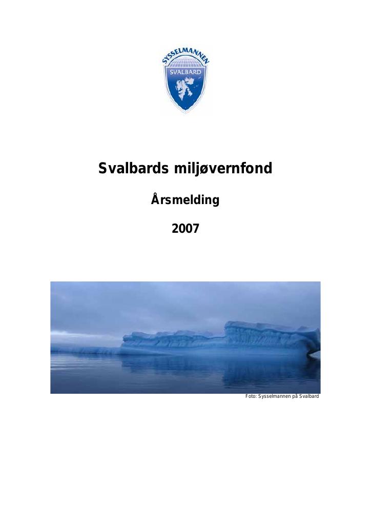 Forsiden av dokumentet Årsrapport Svalbards miljøvernfond 2007