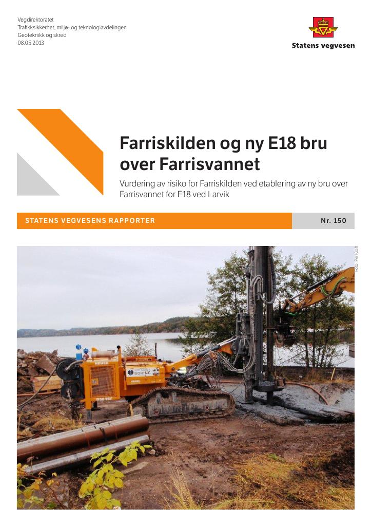 Forsiden av dokumentet Farriskilden og ny E18 bru over Farrisvannet