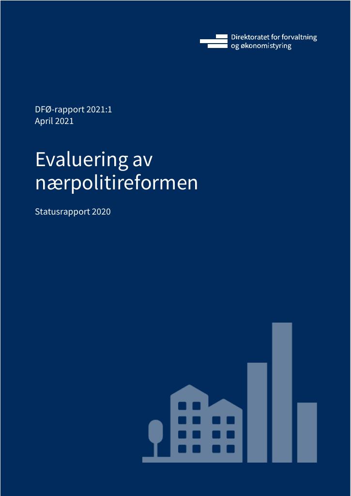 Forsiden av dokumentet Evaluering av nærpolitireformen - Statusrapport 2020