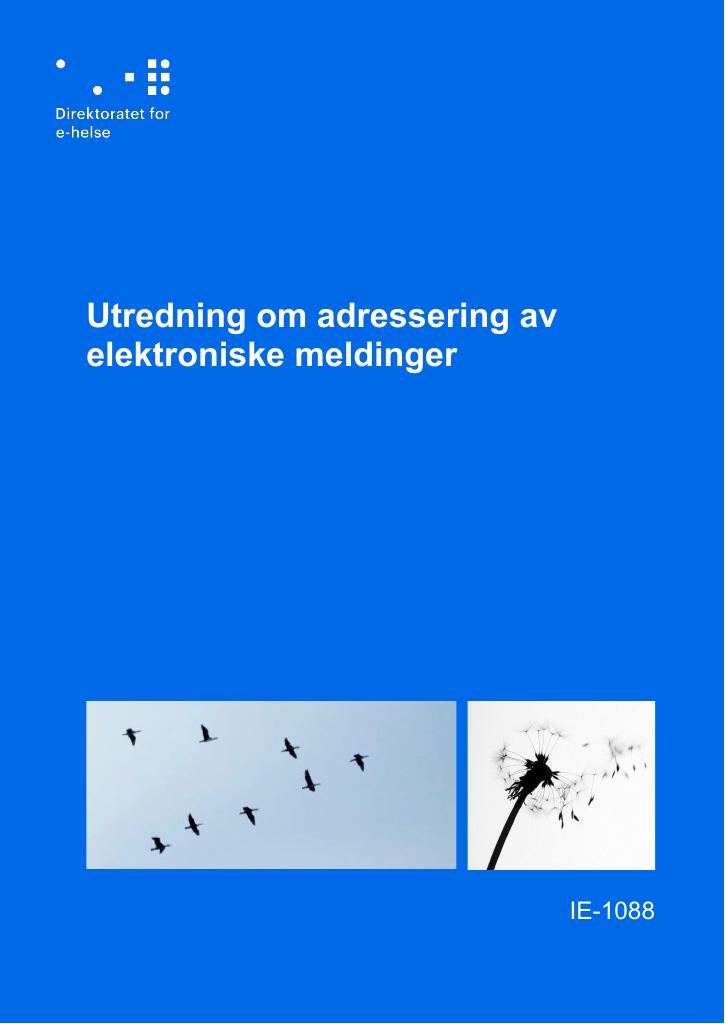 Forsiden av dokumentet Utredning om adressering av elektroniske meldinger