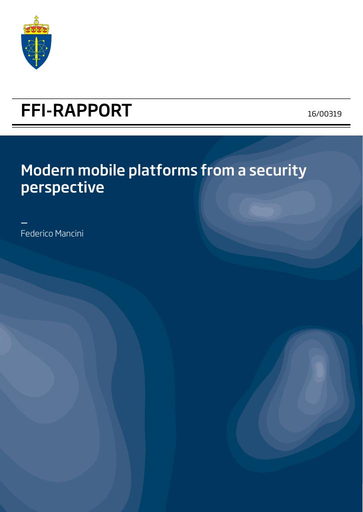 Forsiden av dokumentet Modern mobile platforms from a security perspective