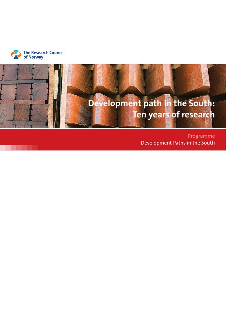 Forsiden av dokumentet Development paths in the South: Ten years of research