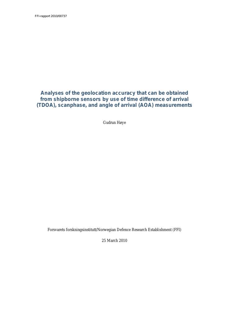 Forsiden av dokumentet Analyses of the geolocation accuracy that can be obtained from shipborne sensors by use of time difference of arrival (TDOA), scanphase, and angle of arrival (AOA) measurements