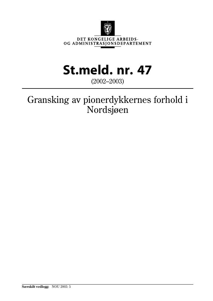Forsiden av dokumentet St.meld. nr. 47 (2002-2003)