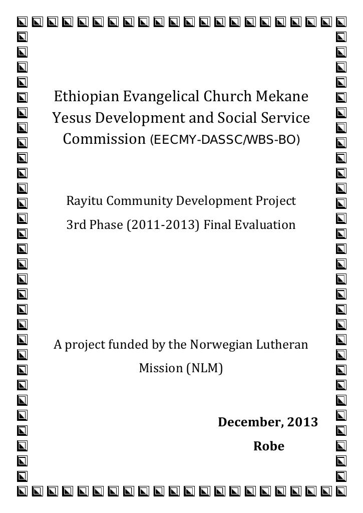 Forsiden av dokumentet Ethiopia -Rayitu Community Development Project (2011-2013) Final evaluation