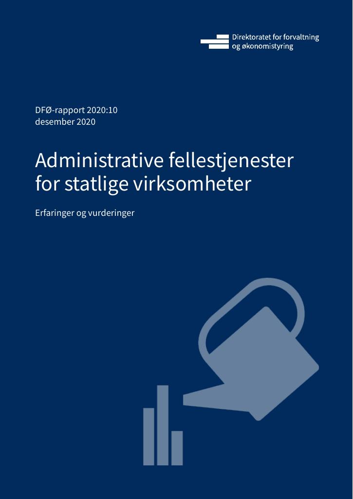 Forsiden av dokumentet Administrative fellestjenester for statlige virksomheter - erfaringer og vurderinger
