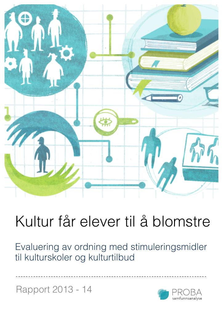 Forsiden av dokumentet Stimuleringsmidler har hevet kvaliteten i kulturskolen