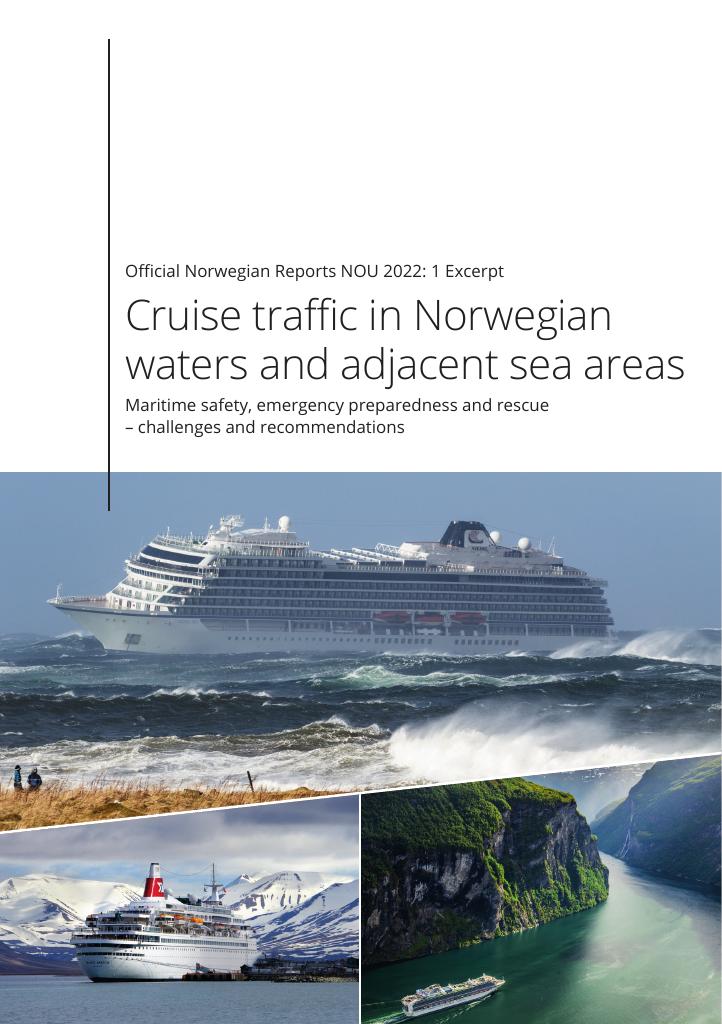 Forsiden av dokumentet NOU 2022: 1 - Cruise traffic in Norwegian waters and adjacent sea areas