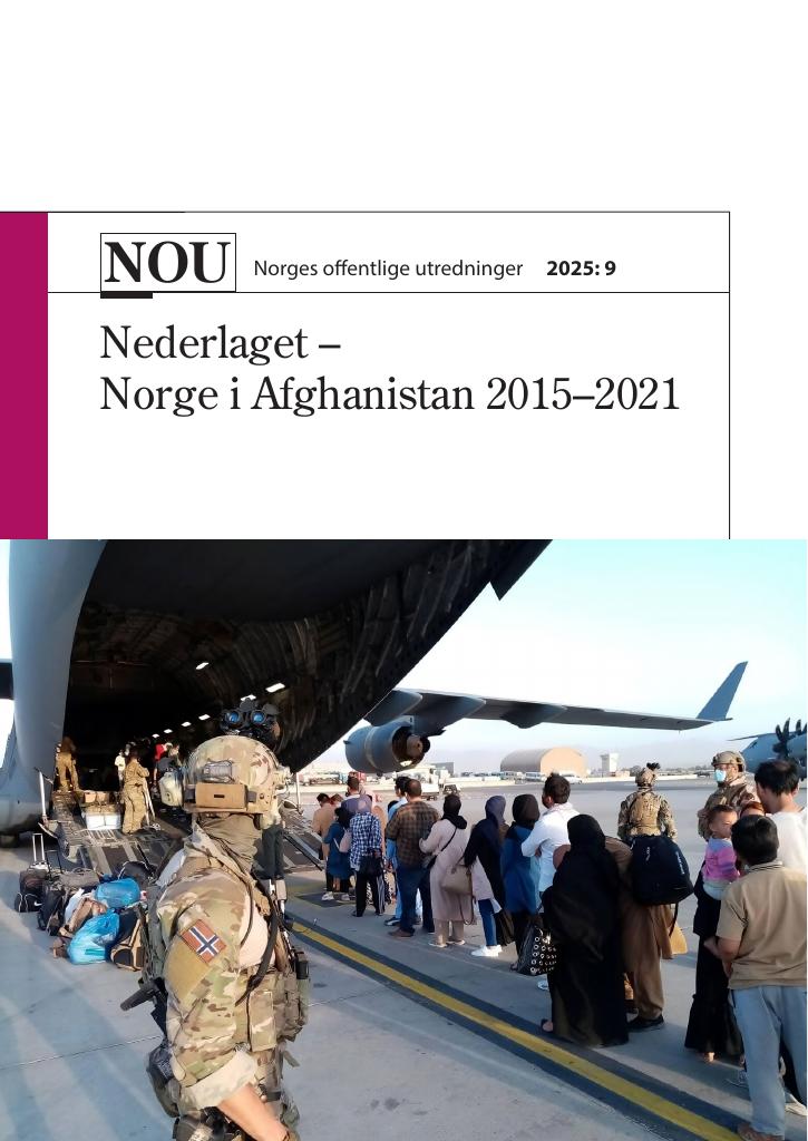 Forsiden av dokumentet NOU 2025: 9 - Nederlaget – Norge i Afghanistan 2015–2021