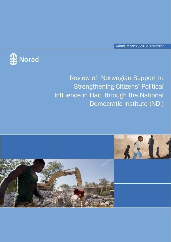 Forsiden av dokumentet Review of Norwegian Support to Strengthening Citizens’ Political Influence in Haiti through the National Democratic Institute (NDI)