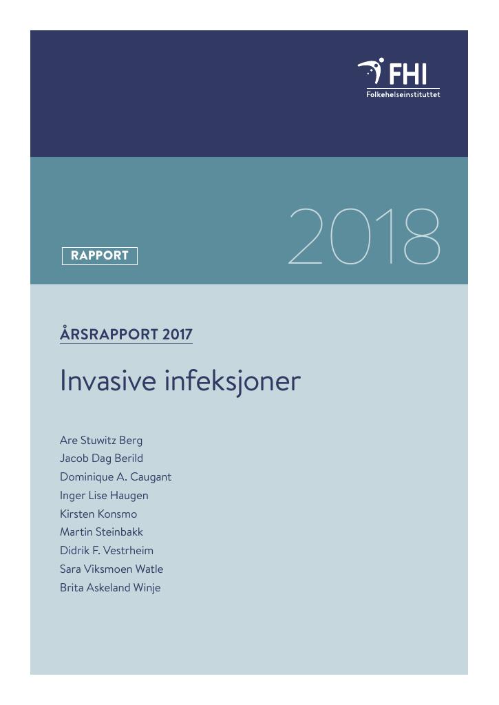 Forsiden av dokumentet Invasive infeksjoner. Årsrapport 2017