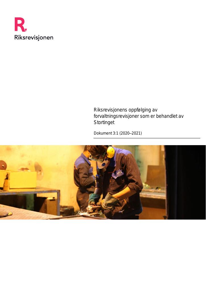 Forsiden av dokumentet Riksrevisjonens oppfølging av forvaltningsrevisjoner som er behandlet av Stortinget Dokument 3:1 (2020–2021)