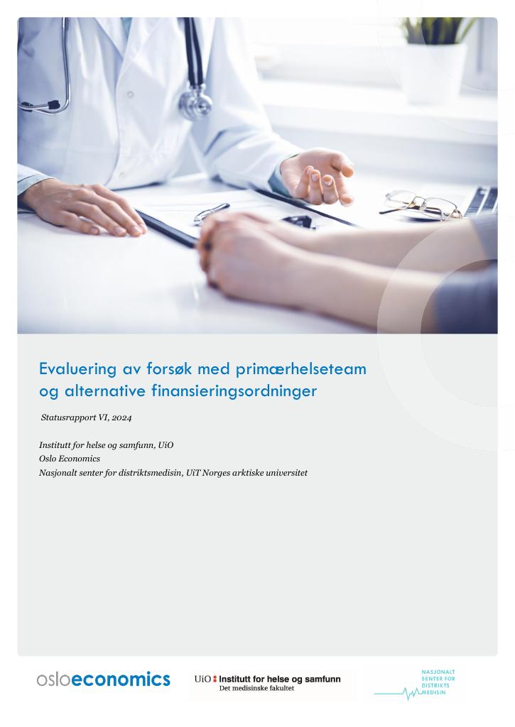 Forsiden av dokumentet Evaluering av forsøk med primærhelseteam og alternative finansieringsordninger