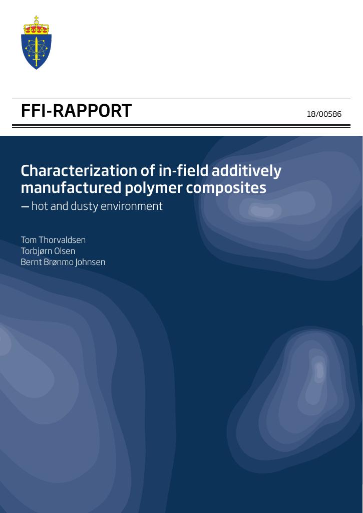 Forsiden av dokumentet Characterization of in-field additively manufactured polymer composites – hot and dusty environment