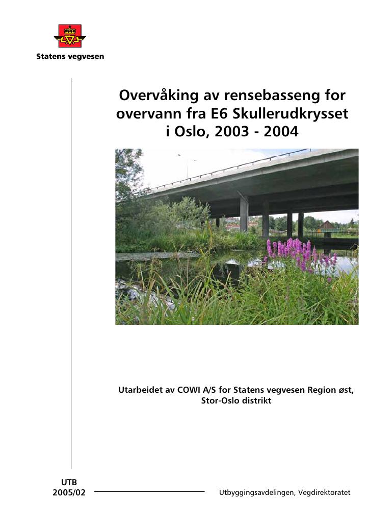Forsiden av dokumentet Overvåking av rensebasseng for overvann fra E6 Skullerudkrysset i Oslo, 2003-2004