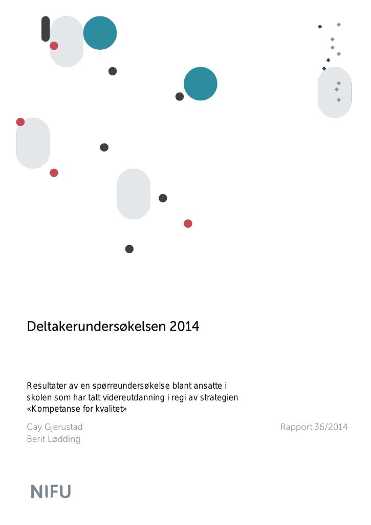 Forsiden av dokumentet Deltakerundersøkelsen 2014