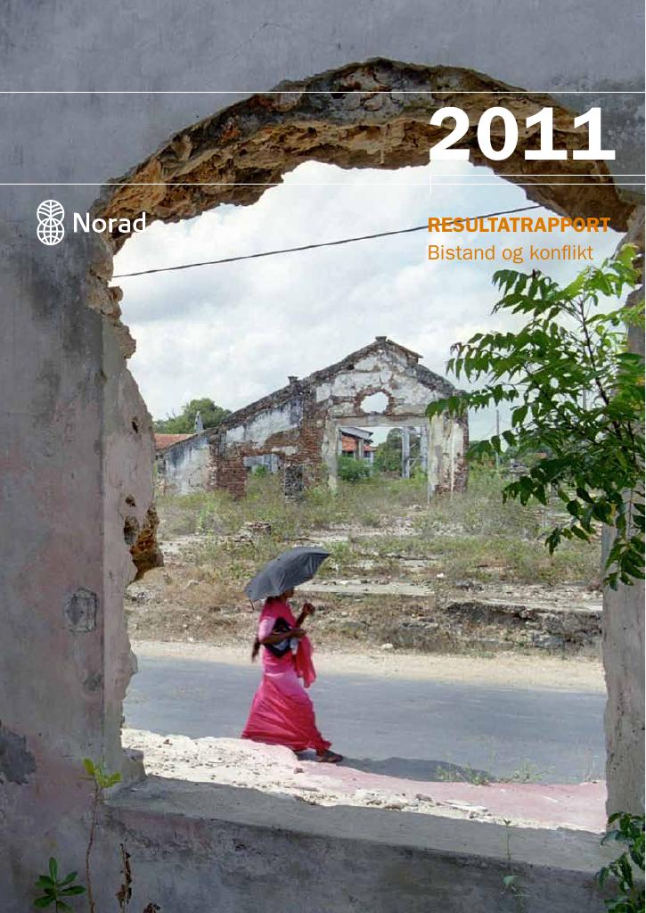 Forsiden av dokumentet Resultatrapport 2011: Bistand og konflikt