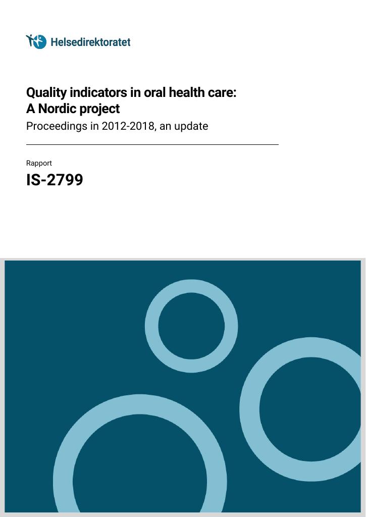 Forsiden av dokumentet Quality indicators in oral health care: A Nordic project