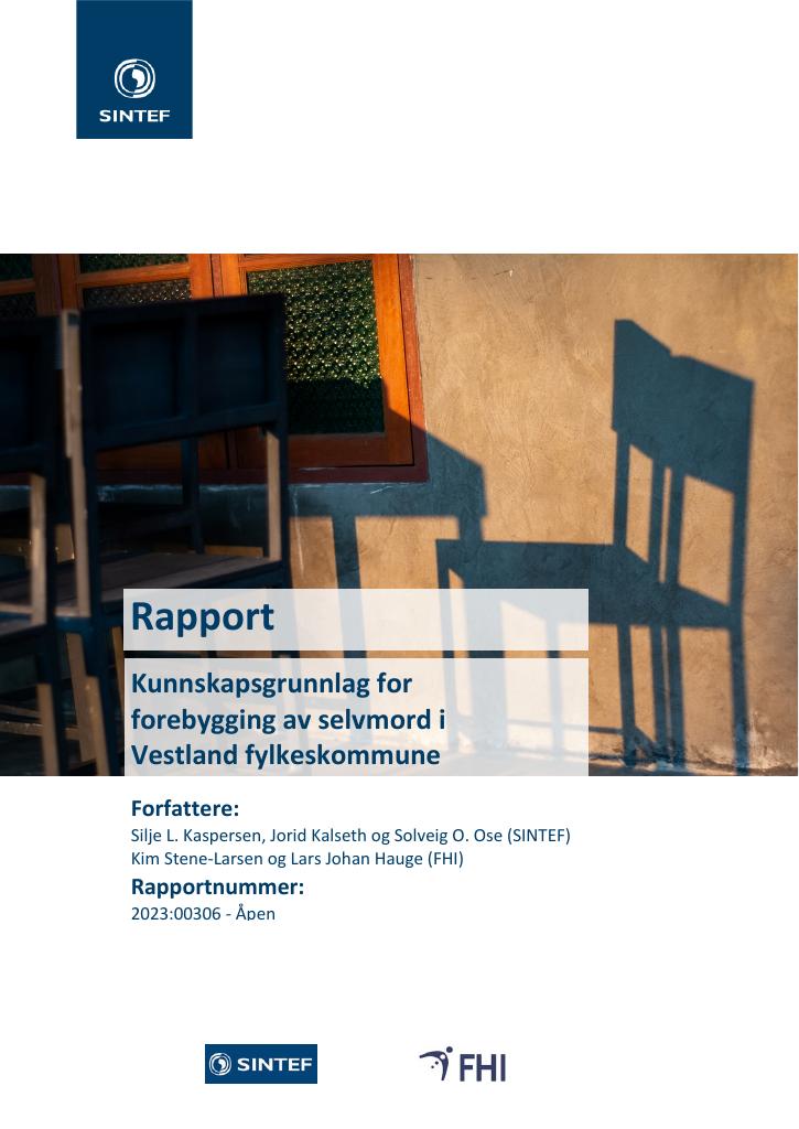 Forsiden av dokumentet Kunnskapsgrunnlag for forebygging av selvmord i Vestland fylkeskommune