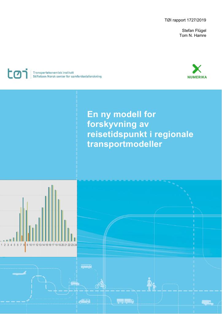 Forsiden av dokumentet En ny modell for forskyvning av reisetidspunkt i regionale transportmodeller