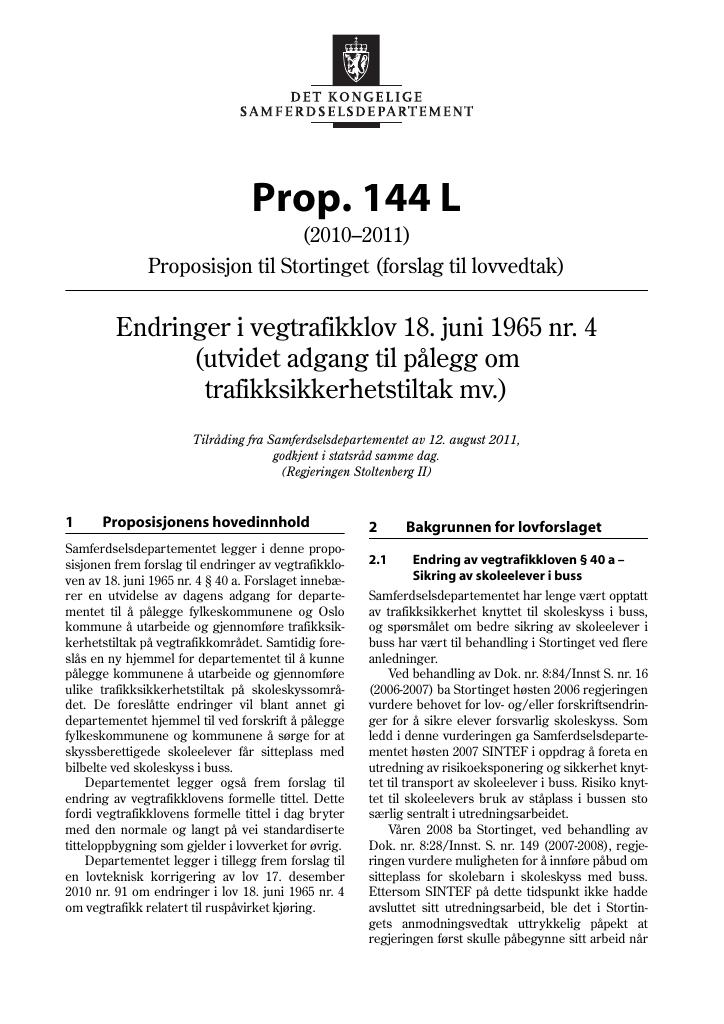 Forsiden av dokumentet Prop. 144 L (2010–2011)