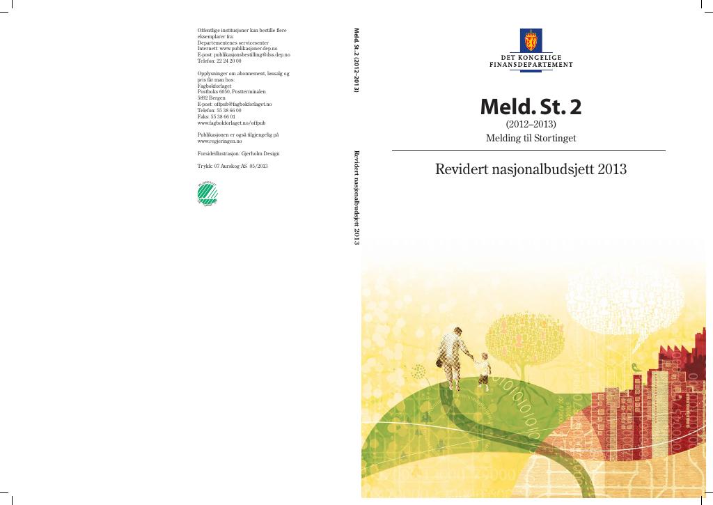 Forsiden av dokumentet Meld. St. 2 (2012–2013)