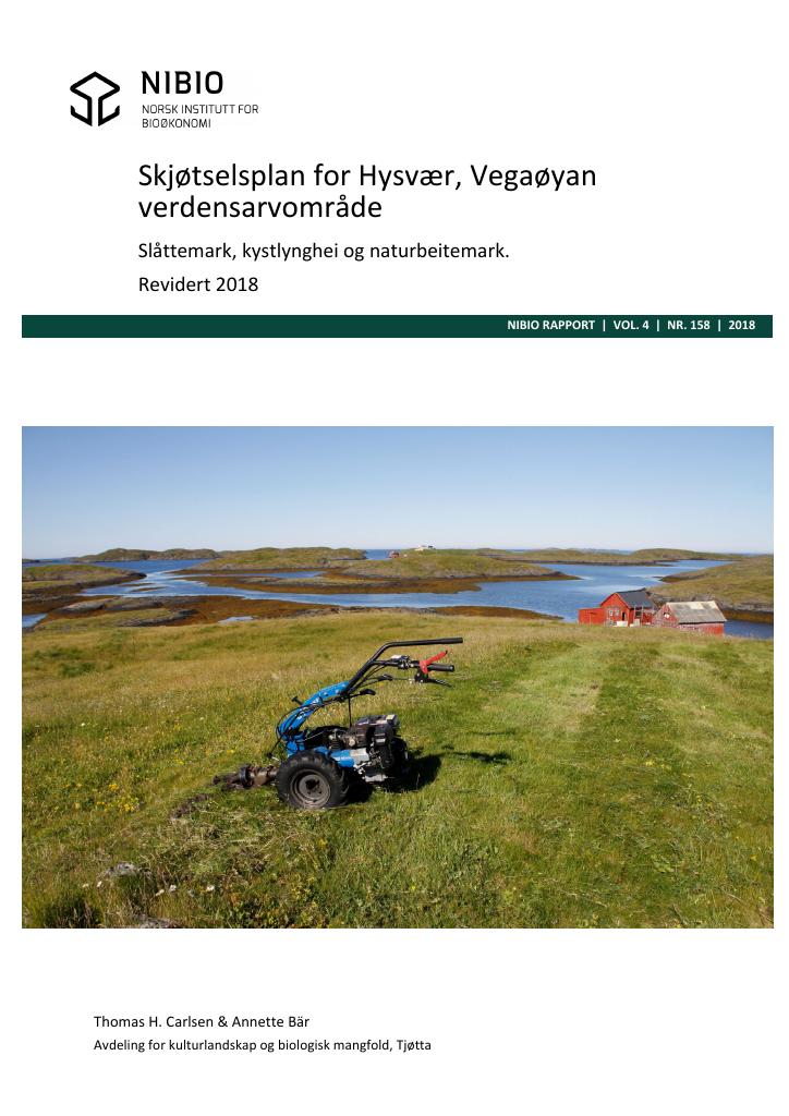 Forsiden av dokumentet Skjøtselsplan for Hysvær, Vegaøyan verdensarbområde. Slåttemark, kystlynghei og naturbeitemark. Revidert 2018