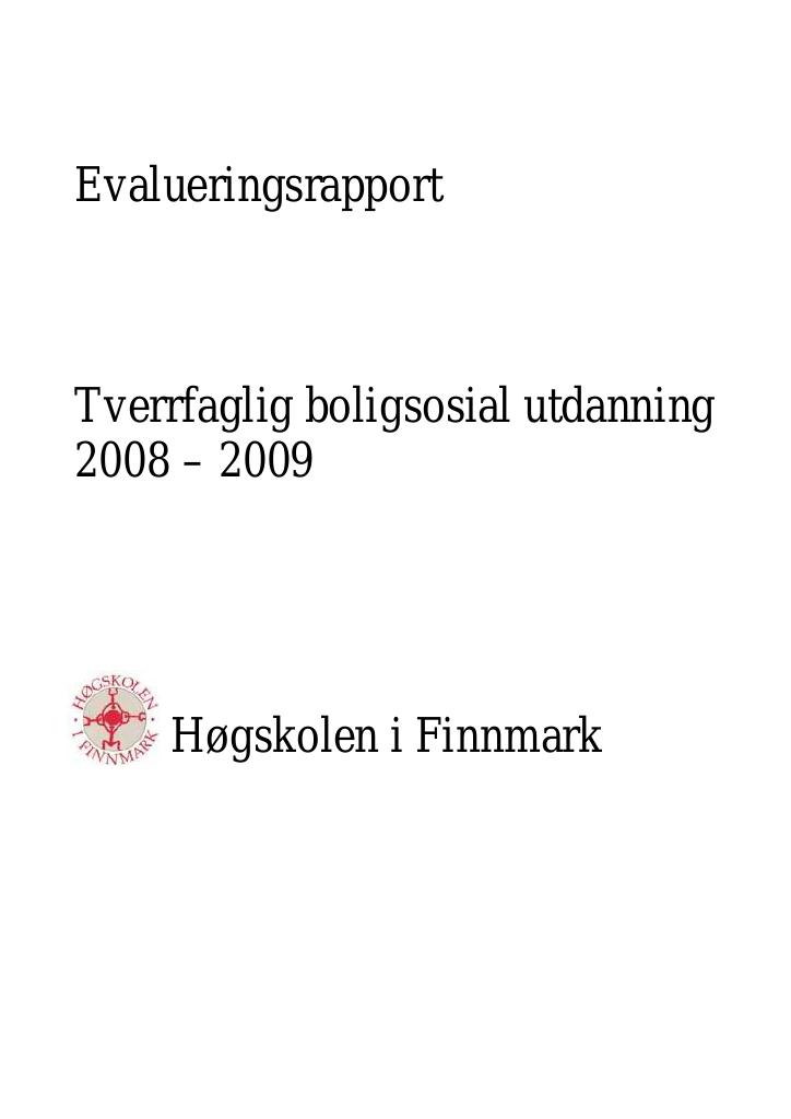 Forsiden av dokumentet Tverrfaglig boligsosial utdanning 2008-2009