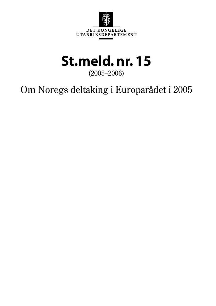 Forsiden av dokumentet St.meld. nr. 15 (2005-2006)